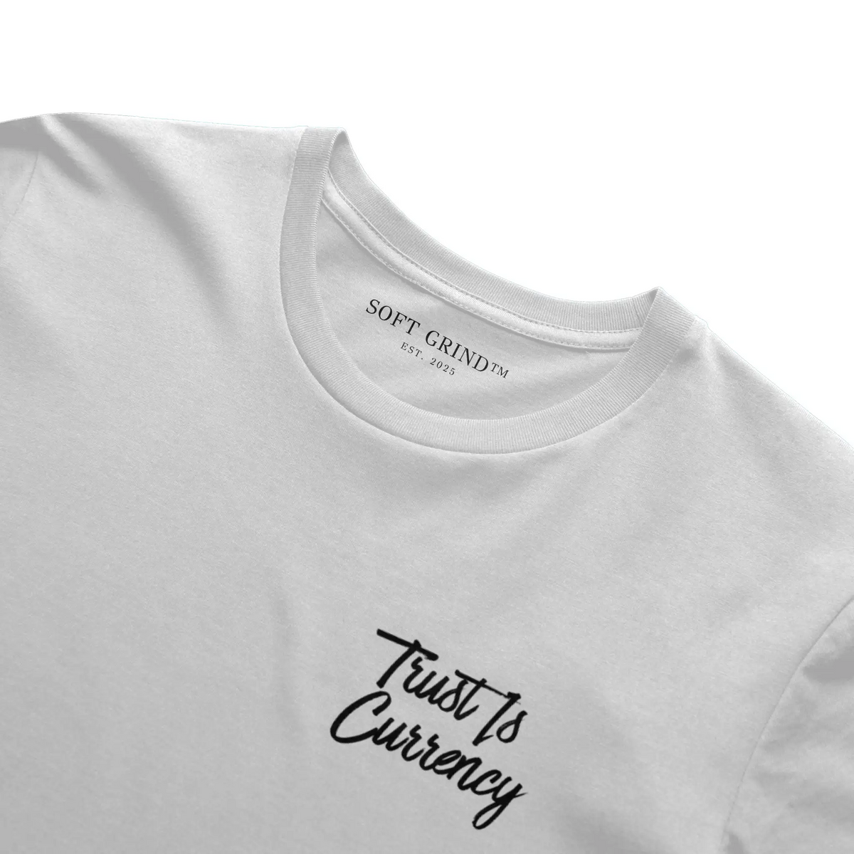Trust Is Currency Tee
