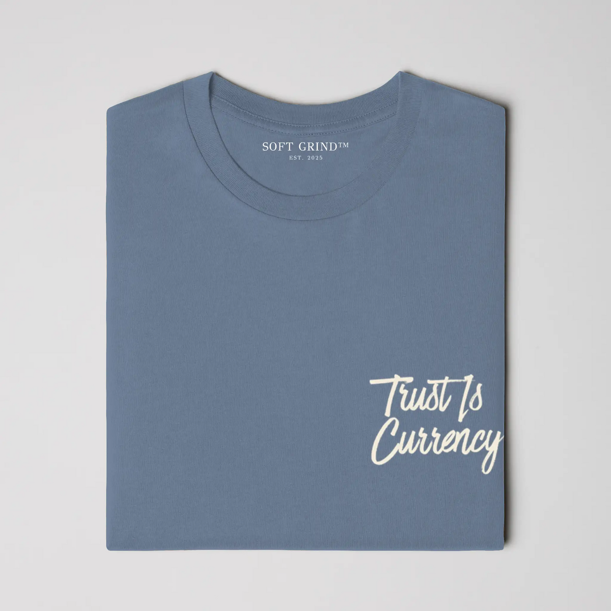 Trust Is Currency™ Tee