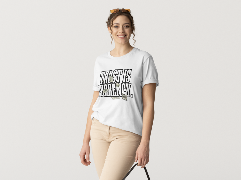 Trust Is Currency Tee